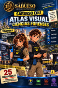 ATLAS VISUAL DE CIENCIAS FORENSES VOL. I