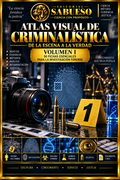 Atlas Visual de Criminalística Vol I.