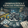 Colección Fundamental de Libros de Criminalística y ciencias forenses (50 libros digitales)