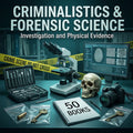 Essential Collection of Books on Criminalistics and Forensic Science (50 e-books)