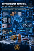 Atlas Visual Interactivo de la Inteligencia Artificial en las Ciencias Forenses